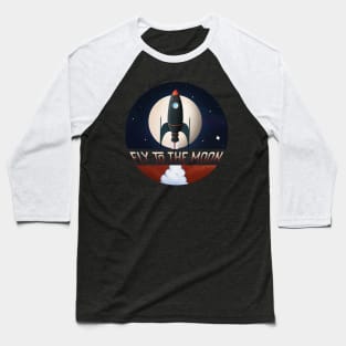 Fly to the Moon Baseball T-Shirt